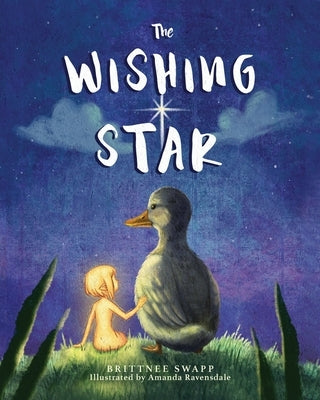 The Wishing Star by Swapp, Brittnee