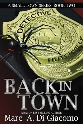 Back In Town by Digiacomo, Marc a.