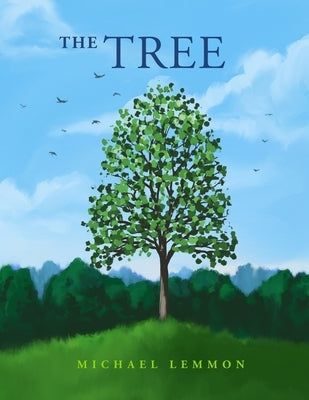 The Tree by Lemmon, Michael