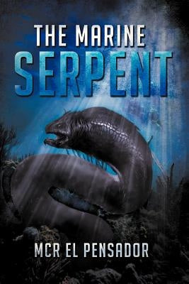 The Marine Serpent by Pensador, McR El