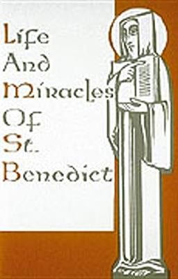 Life and Miracles of St. Benedict by Gregory the Great