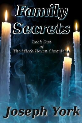 Family Secrets by York, Joseph