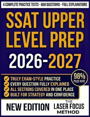 SSAT Upper Level Prep 2026-2027: Achieve Your Target Score with Authentic Practice Questions, Comprehensive Explanations, and Expert Strategies for Al by Rowland, Tessa