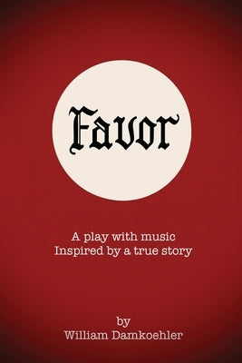 Favor by Damkoehler, William