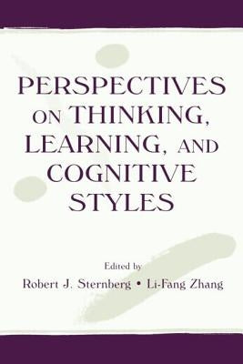 Perspectives on Thinking, Learning, and Cognitive Styles by Sternberg, Robert J.