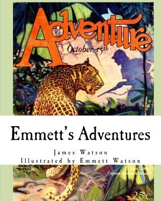 Emmett's Adventures by Watson, Emmett