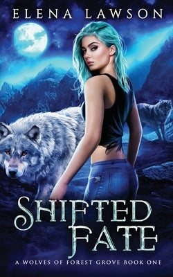 Shifted Fate by Lawson, Elena