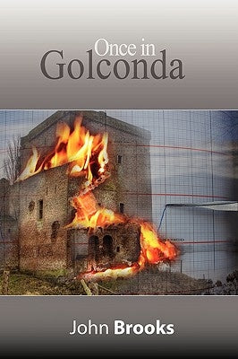 Once in Golconda: The Great Crash of 1929 and its aftershocks by Brooks, John