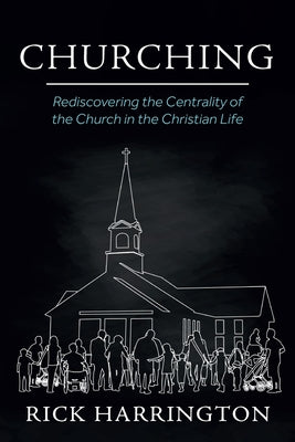 Churching by Harrington, Rick