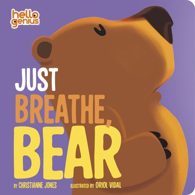 Just Breathe, Bear by Jones, Christianne