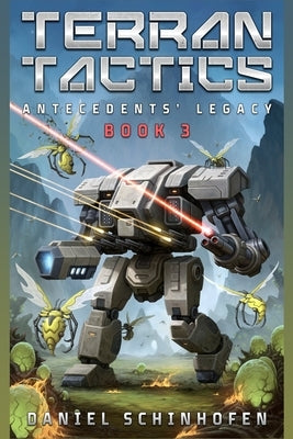 Terran Tactics by Schinhofen, Daniel