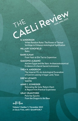 The CAELi Review: A Celestial Arts Quarterly by Cassidy, Camm