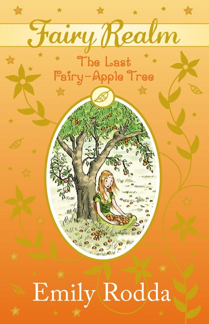 Last Fairy Apple Tree by Rodda, Emily
