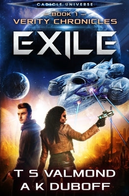 Exile (Verity Chronicles Book 1) by DuBoff, A. K.