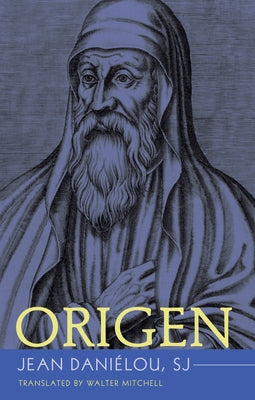 Origen by Daniélou, Jean Sj