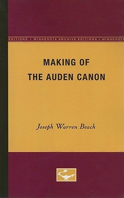 Making of the Auden canon by Beach, Joseph Warren