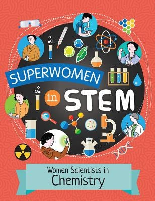 Women Scientists in Chemistry by Kelly, Tracey