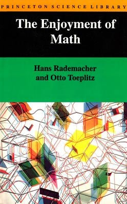 The Enjoyment of Math by Rademacher, Hans
