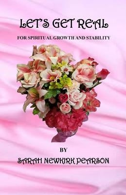 Let's Get Real: For Spiritual Growth and Maturity by Taylor, Richard Antonio