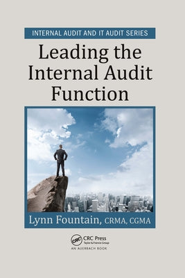 Leading the Internal Audit Function by Fountain, Lynn