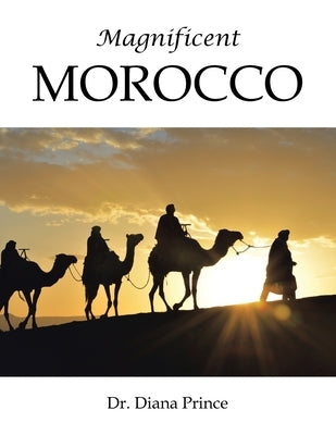 Magnificent Morocco by Prince, Diana