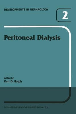 Peritoneal Dialysis by Nolph, K. D.