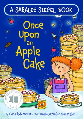 Once Upon an Apple Cake: A Rosh Hashanah Story by Rubinstein, Elana