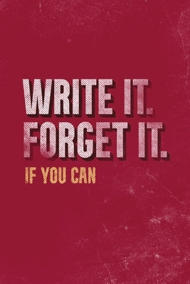 Write It. Forget It. If You Can.: My Life Story So Far - Real Life Journal by Press, Black Stars