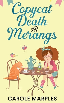 Copycat Death At Merangs by Marples, Carole