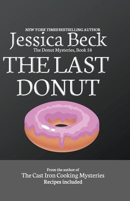 The Last Donut by Beck, Jessica