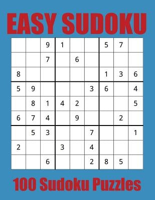 Easy Sudoku: 100 Sudoku Puzzles for Beginners by Pernille, Jason