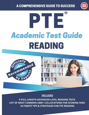 PTE Academic Reading: A comprehensive Guide to Success: Best Reading book for PTE Academic by Singh, Darshan