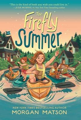 The Firefly Summer by Matson, Morgan