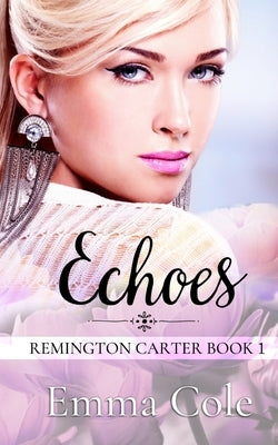 Echoes by Cole, Emma