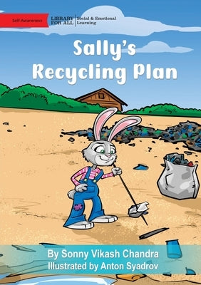 Sally's Recycling Plan by Vikash Chandra, Sonny