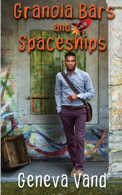 Granola Bars and Spaceships by Vand, Geneva