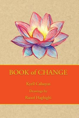 Book of Change by Haghighi, Raoof