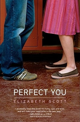 Perfect You by Scott, Elizabeth