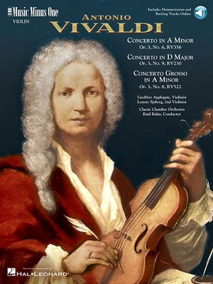 Vivaldi - Concerto in a Minor; Concerto in D Major; Concerto Grosso in a Minor: Music Minus One (Book/Online Audio) [With CD (Audio)] by Vivaldi, Antonio