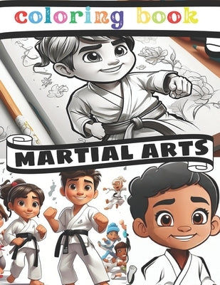 Martial Arts Coloring: Taekwondo-Kung Fu-Judo-karate by Silva, Paulo Henrique