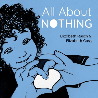 All about Nothing by Rusch, Elizabeth
