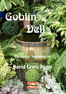 Goblin Dell by Paget, David Lewis