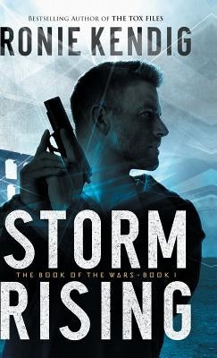 Storm Rising by Kendig, Ronie