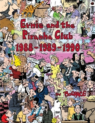 Ernie and the Piranha Club 1988-1989-1990 by Grace, Bud