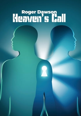 Heaven's Call by Dawson, Roger