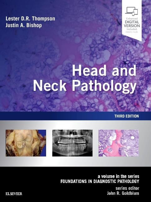 Head and Neck Pathology: A Volume in the Series: Foundations in Diagnostic Pathology by Thompson, Lester D. R.