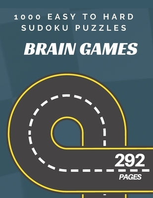 1000 Easy to Hard Sudoku Puzzles Brain Games: Sudoku Puzzle Books Kids Ages 8 to 10 by Siam, Afrajur
