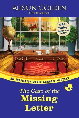 The Case of the Missing Letter by Dagnall, Grace