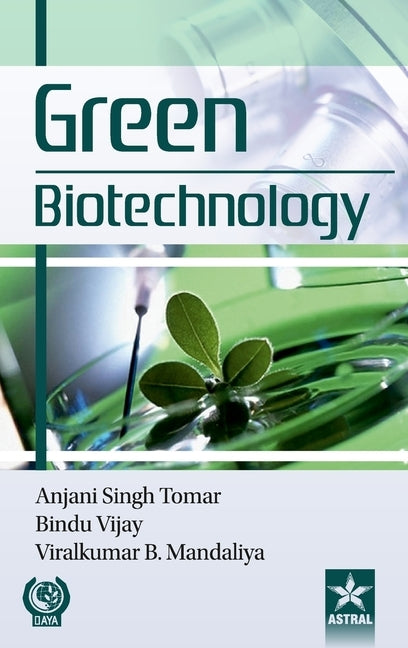 Green Biotechnology by Tomar, Anjani Singh