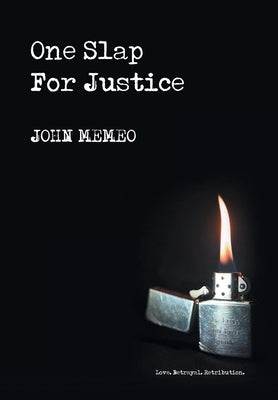 One Slap For Justice by Memeo, John
